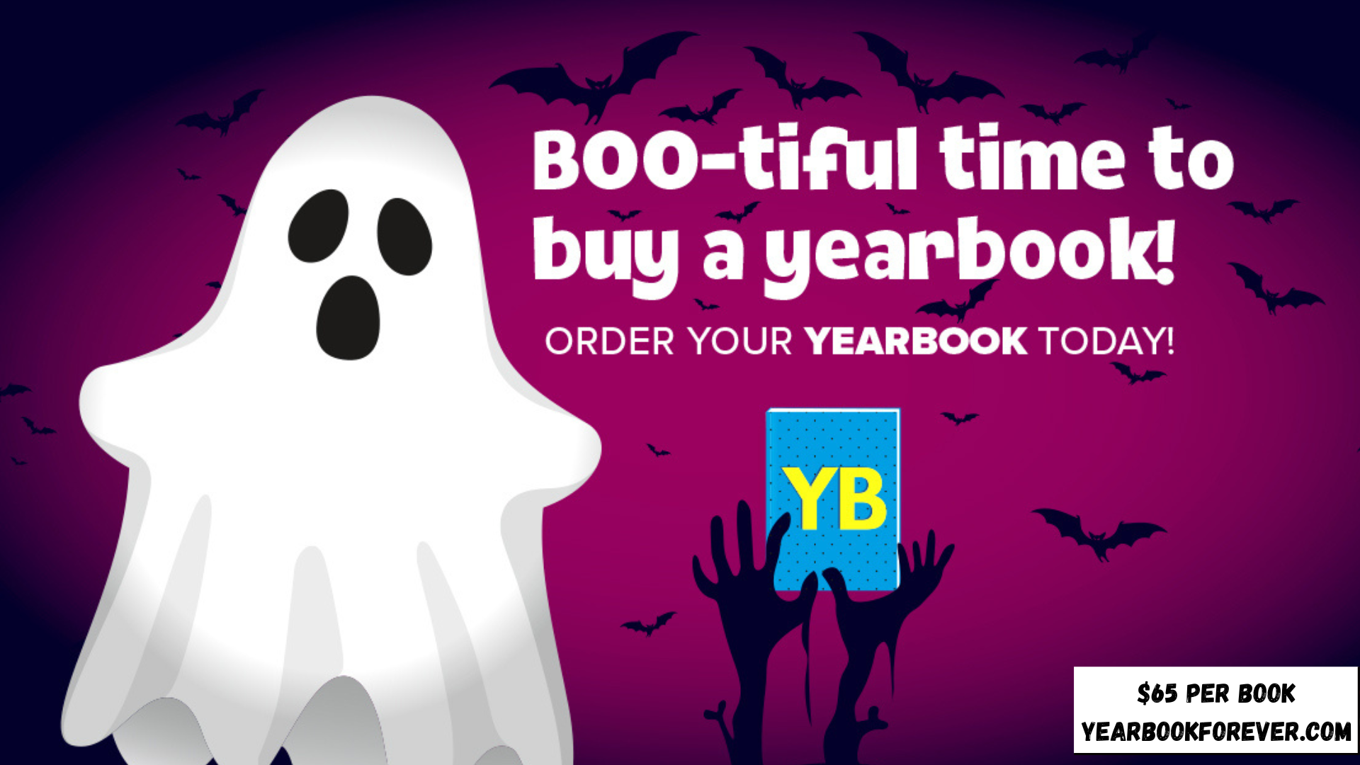 Buy a yearbook, $65 www.yearbookforever.com